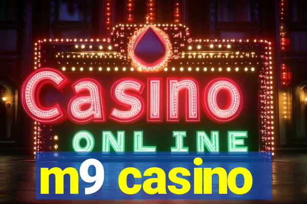 m9 casino